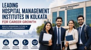 Hospital Administration Course in Kolkata